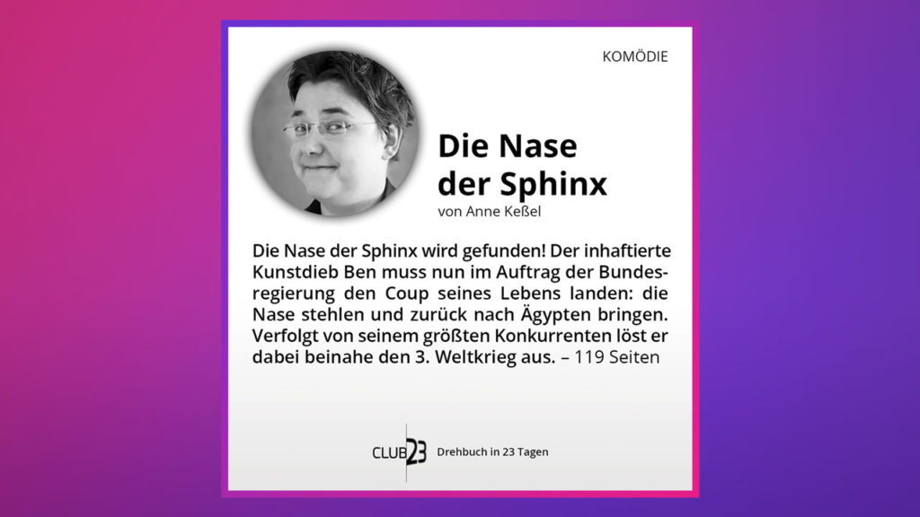 Synopsis der Komödie „Die Nase der Sphinx“ von Anne Keßel